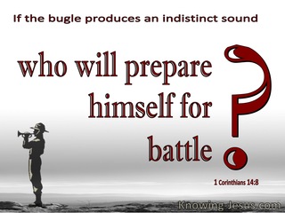 1 Corinthians 14:8 Who Will Prepare For Battle (red)